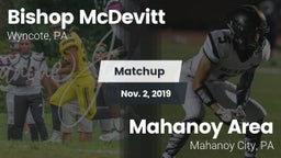 Matchup: Bishop McDevitt vs. Mahanoy Area  2019
