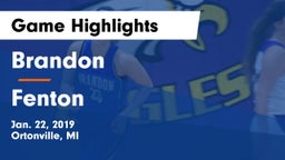 Brandon  vs Fenton Game Highlights - Jan. 22, 2019