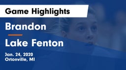 Brandon  vs Lake Fenton  Game Highlights - Jan. 24, 2020