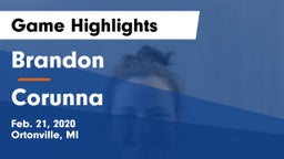 Brandon  vs Corunna  Game Highlights - Feb. 21, 2020