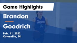 Brandon  vs Goodrich  Game Highlights - Feb. 11, 2022