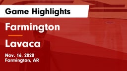 Farmington  vs Lavaca  Game Highlights - Nov. 16, 2020
