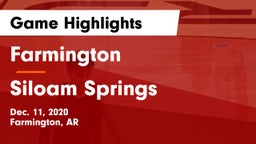 Farmington  vs Siloam Springs  Game Highlights - Dec. 11, 2020