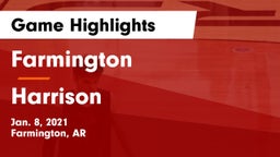 Farmington  vs Harrison  Game Highlights - Jan. 8, 2021