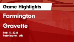 Farmington  vs Gravette  Game Highlights - Feb. 5, 2021