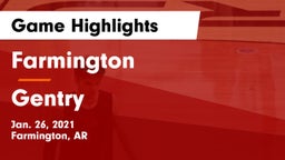 Farmington  vs Gentry  Game Highlights - Jan. 26, 2021