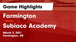 Farmington  vs Subiaco Academy Game Highlights - March 3, 2021