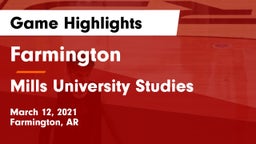 Farmington  vs Mills University Studies  Game Highlights - March 12, 2021