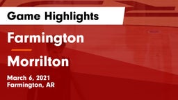 Farmington  vs Morrilton  Game Highlights - March 6, 2021