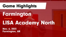 Farmington  vs LISA Academy North Game Highlights - Nov. 6, 2023