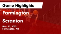 Farmington  vs Scranton  Game Highlights - Nov. 22, 2023