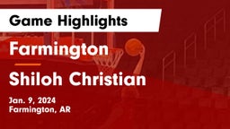 Farmington  vs Shiloh Christian  Game Highlights - Jan. 9, 2024