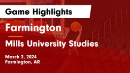 Farmington  vs Mills University Studies  Game Highlights - March 2, 2024