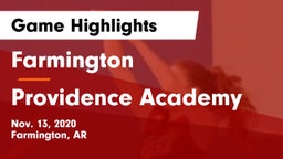 Farmington  vs Providence Academy Game Highlights - Nov. 13, 2020