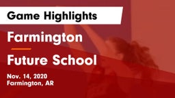 Farmington  vs Future School Game Highlights - Nov. 14, 2020