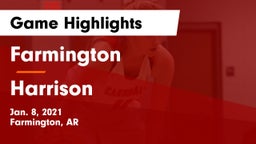 Farmington  vs Harrison  Game Highlights - Jan. 8, 2021
