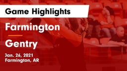 Farmington  vs Gentry  Game Highlights - Jan. 26, 2021