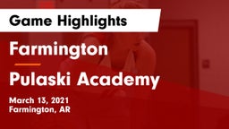 Farmington  vs Pulaski Academy Game Highlights - March 13, 2021