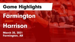 Farmington  vs Harrison  Game Highlights - March 20, 2021