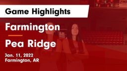 Farmington  vs Pea Ridge  Game Highlights - Jan. 11, 2022