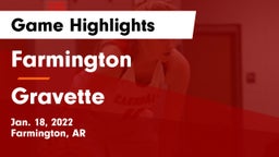 Farmington  vs Gravette  Game Highlights - Jan. 18, 2022