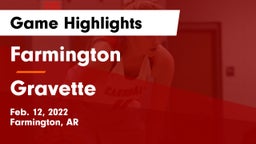 Farmington  vs Gravette  Game Highlights - Feb. 12, 2022