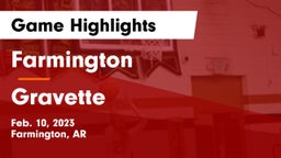 Farmington  vs Gravette  Game Highlights - Feb. 10, 2023