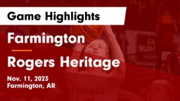 Farmington  vs Rogers Heritage  Game Highlights - Nov. 11, 2023