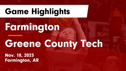 Farmington  vs Greene County Tech  Game Highlights - Nov. 18, 2023