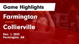Farmington  vs Collierville Game Highlights - Dec. 1, 2023