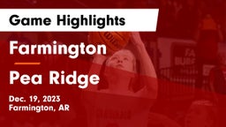Farmington  vs Pea Ridge  Game Highlights - Dec. 19, 2023