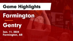 Farmington  vs Gentry  Game Highlights - Jan. 11, 2024