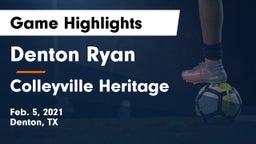 Denton Ryan  vs Colleyville Heritage  Game Highlights - Feb. 5, 2021