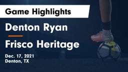 Denton Ryan  vs Frisco Heritage  Game Highlights - Dec. 17, 2021
