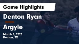 Denton Ryan  vs Argyle  Game Highlights - March 8, 2023