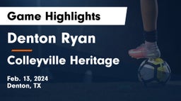 Denton Ryan  vs Colleyville Heritage  Game Highlights - Feb. 13, 2024