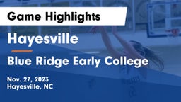Hayesville vs Blue Ridge Early College Game Highlights - Nov. 27, 2023