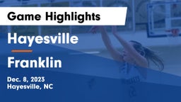 Hayesville vs Franklin  Game Highlights - Dec. 8, 2023