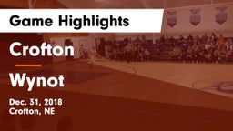Crofton  vs Wynot  Game Highlights - Dec. 31, 2018