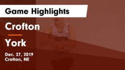 Crofton  vs York  Game Highlights - Dec. 27, 2019