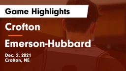 Crofton  vs Emerson-Hubbard  Game Highlights - Dec. 2, 2021