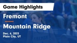 Fremont  vs Mountain Ridge  Game Highlights - Dec. 6, 2023