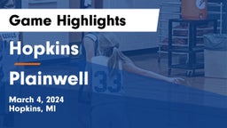 Hopkins  vs Plainwell  Game Highlights - March 4, 2024