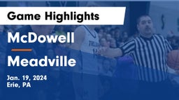 McDowell  vs Meadville  Game Highlights - Jan. 19, 2024