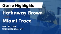 Hathaway Brown  vs Miami Trace Game Highlights - Dec. 20, 2017