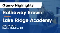 Hathaway Brown  vs Lake Ridge Academy Game Highlights - Jan. 20, 2018