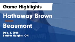 Hathaway Brown  vs Beaumont  Game Highlights - Dec. 2, 2018