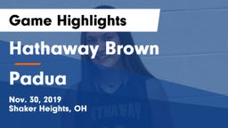 Hathaway Brown  vs Padua Game Highlights - Nov. 30, 2019