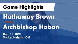 Hathaway Brown  vs Archbishop Hoban  Game Highlights - Dec. 11, 2019