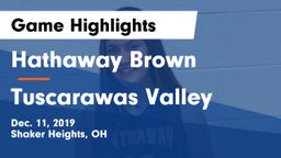 Hathaway Brown  vs Tuscarawas Valley  Game Highlights - Dec. 11, 2019